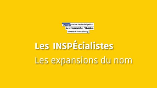 Visuel de la vidéo "Les INSPÉcialistes | Les expansions du nom"
